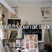 Have My Own Art Studio