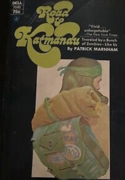 Road to Katmandu (Patrick Marnham)