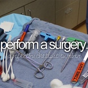 Perform a Surgery