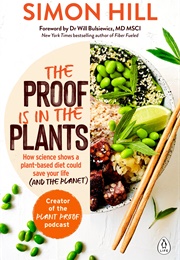 The Proof Is in the Plants (Simon Hill)