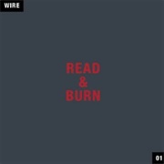 Wire - Read &amp; Burn 01