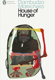 The House of Hunger (Marechera)