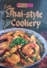 Easy Thai-Style Cookery (Pamela Clark)