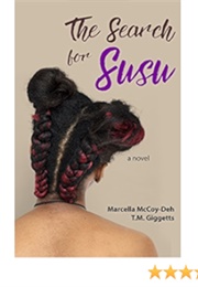 The Search for Susu (TM Giggetts)