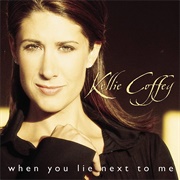 When You Lie Next to Me - Kellie Coffey