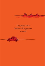 The Bean Trees (Barbara Kingsolver)