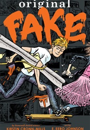 Original Fake (Kristin Cronn-Mills, E. Eero Johnson)