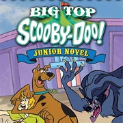 Big Top Scooby-Doo Junior Novel