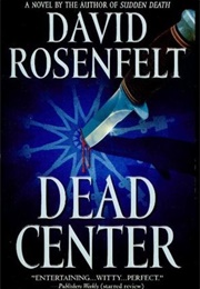 Dead Center (David Rosenfelt)