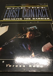 First Contact: Breaking the Barrier (Teresa Reed)