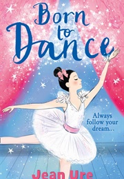 Born to Dance (Jean Ure)