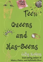 Teen Queens and Has-Beens (Truth or Dare) (Cathy Hopkins)