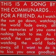 For a Friend - The Communards