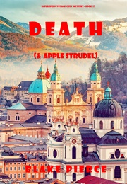 Death [And Apple Strudel] (Blake Pierce)