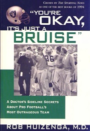 You're Okay, It's Just a Bruise (Rob Huizenga)