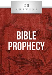 20 Answers: Bible Prophecy (Jimmy Akin)