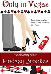 Only in Vegas (Lindsey Brookes)