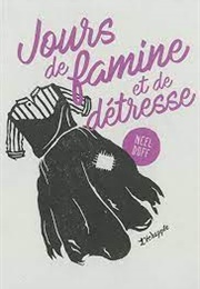 Jours De Famine Et De Détresse (Neel Doff)