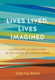 Lives Lived, Lives Imagined (Sabrina Reed)