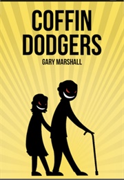 Coffin Dodgers (Gary Marshall)