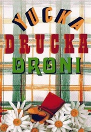 Yucka Drucka Droni (Eugenia and Vladimir Radunsky)