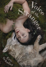 Voice of the Stranger (Eric Schaller)