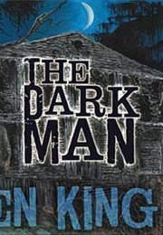 The Dark Man (Stephen King)