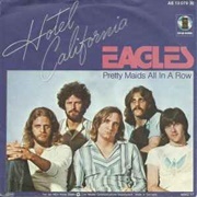 &quot;Hotel California&quot; by Eagles