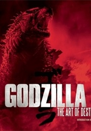 Godzilla: The Art of Destruction (Mark Cotta Vaz)