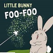 Little Bunny Foo Foo