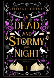 A Dead and Stormy Night (Steffanie Holmes)