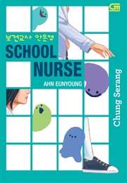 School Nurse Ahn Eunyoung (Jung Se Rang)