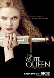 The White Queen (2013)