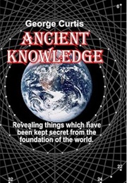 Ancient Knowledge (George Curtis)