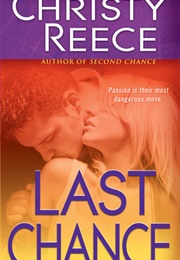 Last Chance (Christy Reece)