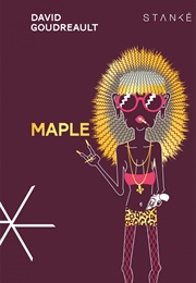 Maple (David Goudreault)