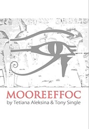 Mooreeffoc (Tetiana Aleksina & Tony Single)