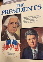 The Presidents: Washington to Clinton (Various)