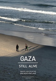 Gaza: Still Alive (2019)