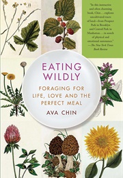 Eating Wildly (Ava Chin)