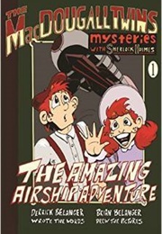The Amazing Airship Adventure (Derrick Belanger)