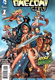 Ame-Comi Girls (Jimmy Palmiotti, Justin Gray, Eduardo Francisco)