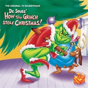 Various Artists - Dr. Seuss&#39; How the Grinch Stole Christmas! (1966 TV Soundtrack)
