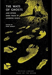 The Way of Ghosts (Ambrose Bierce)