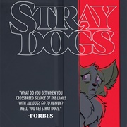 Stray Dogs