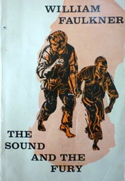 The Sound and the Fury (William Faulkner)