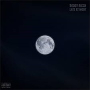 Late at Night - Roddy Ricch