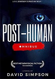 Post-Human Omnibus (David Simpson)