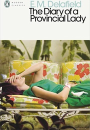 The Diary of a Provincial Lady (E. M. Delafield)