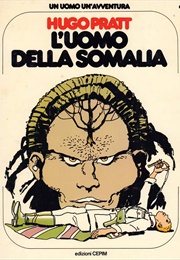 L'uomo Della Somalia (Hugo Pratt)